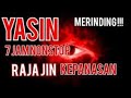 SURAH YASIN MERDU 7 JAM NONSTOP TANPA IKLAN | PENENANG HATI | PENGANTAR TIDUR