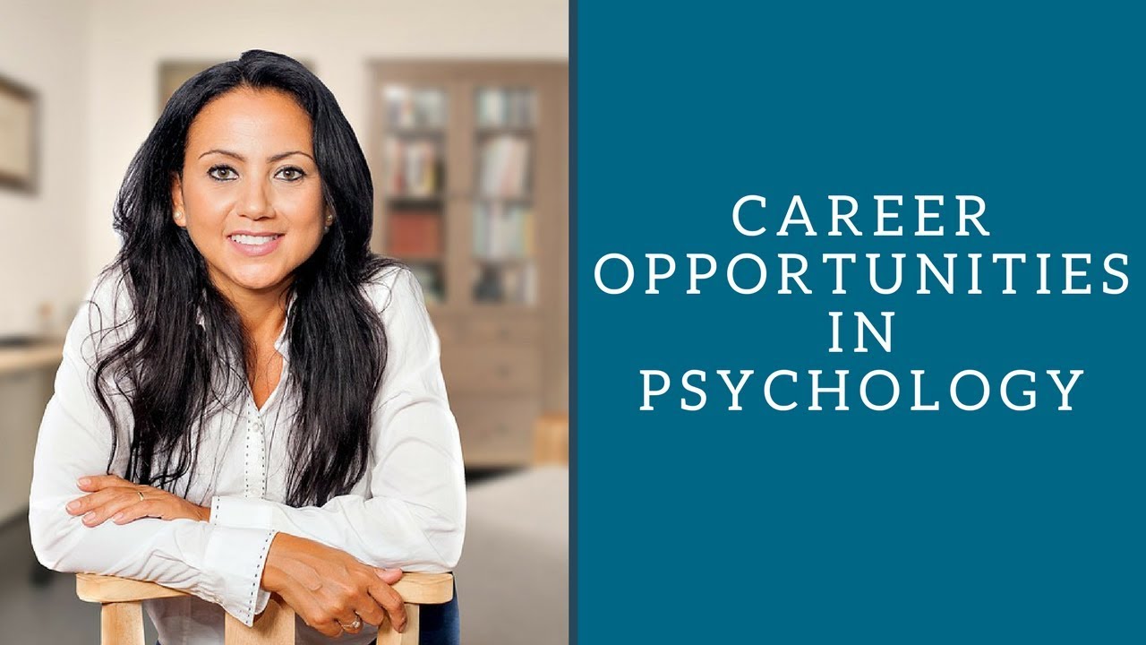 Career Opportunities in Psychology YouTube