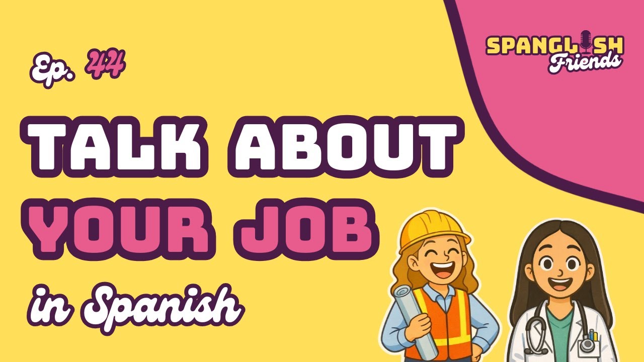How to Talk About Your Job in Spanish (Beginner Guide) - YouTube