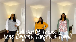 Fall Outfit Ideas| Lane Bryant| Torrid| Target