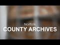 Archives an introduction to norfolk record office