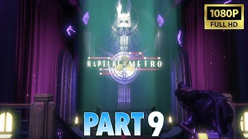 Bioshock Remastered Gameplay Walkthrough Part 9 [1080P HD] NO COMMENTARY