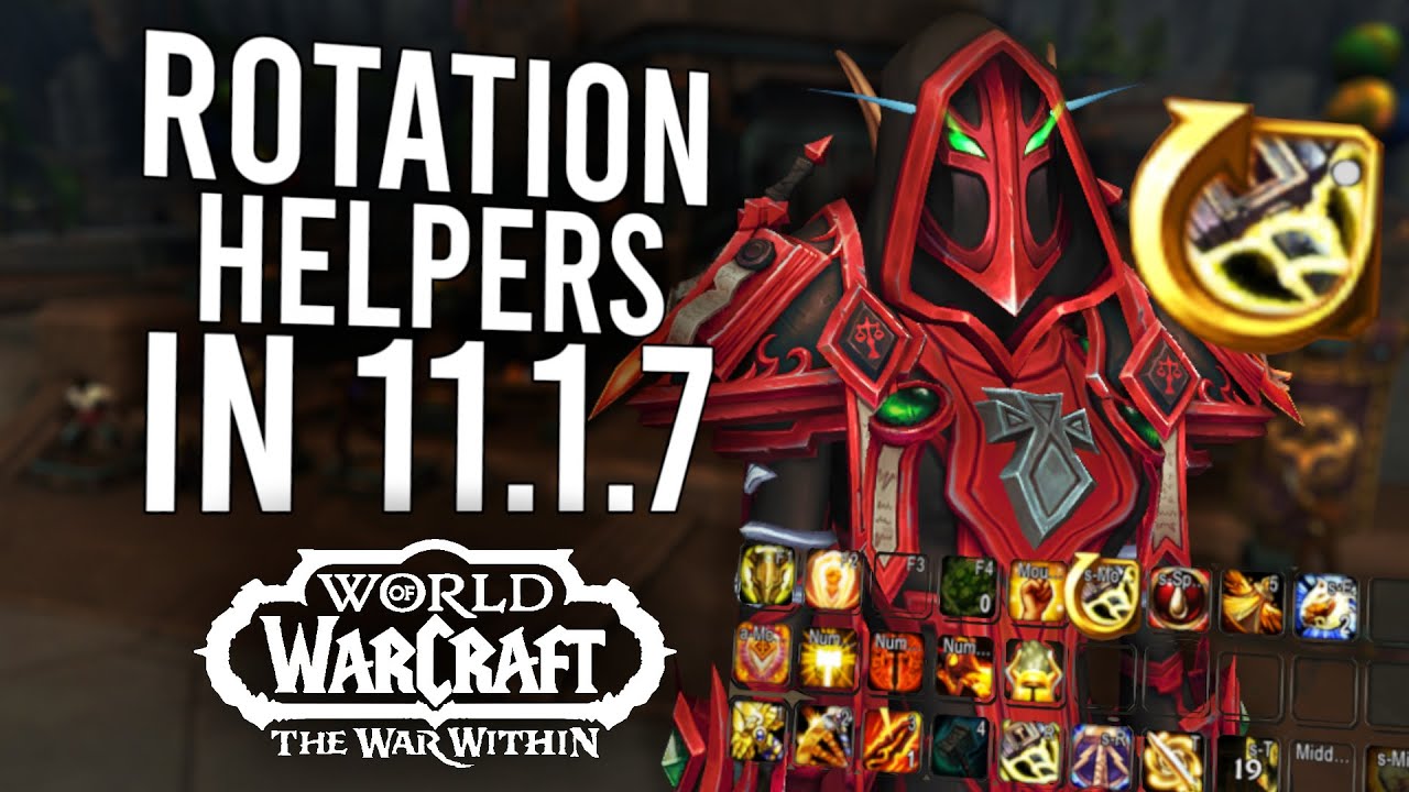 New Player Features! Rotation Helper And One-Button Assistant In 11.1.7 ...
