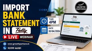 Live Webinar - Learn How To Import Bank Statement In Tally
