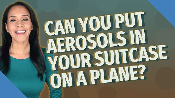 Can aerosol cans go in checked luggage? (2023)