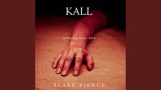 Chapter 229 - Kall (En Riley Paige-Rysare - Bok 8)