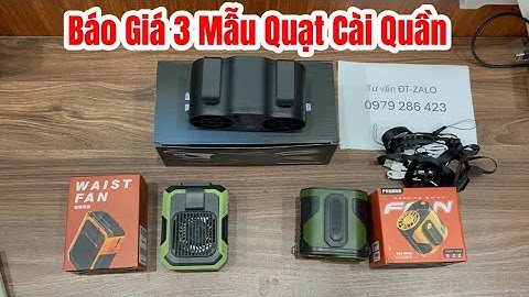 Báo Giá Công Khai 3 Mẫu Quạt Phản Lực Cài Cạp Quần Mới Nhất 2025