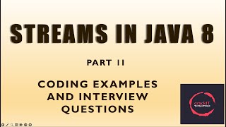 Streams API - Part 2 (Coding and Interview Questions)