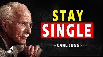 Waarom single blijven het slimste is wat spiritueel wakkere mensen doen – Carl Jung