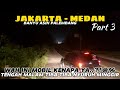 Palembang to jambi  perjalanan di malam hari stop orang tak di kenal  vlog mobil truk trailer faw