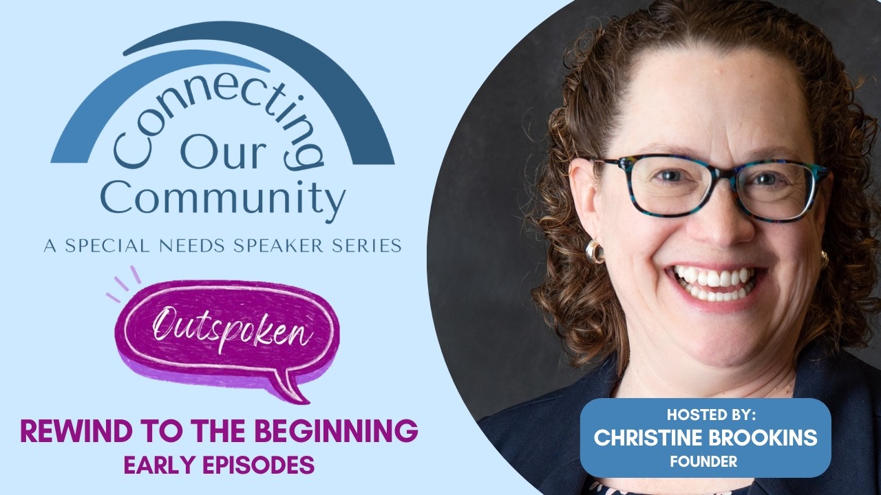 Connecting Our Community: Resource Rewind (Disability Supports, Safety, Education & Inclusion)