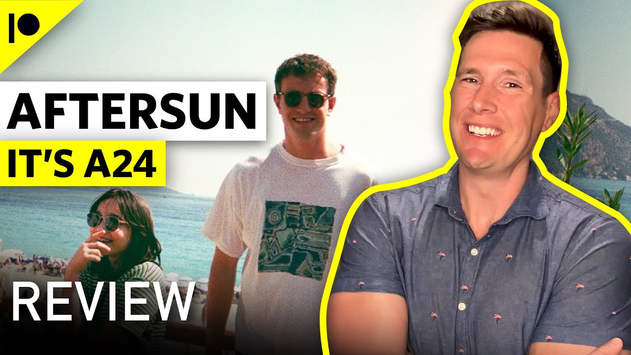 Aftersun Gave Me An A24 Level Sunburn Movie Review YouTube