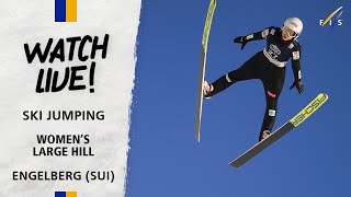 FIS Ski Jumping - Watch LIVE World Cup Women's Large Hill Engelberg 2023