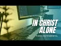 In christ alone  brian littrell  piano instrumental with lyrics