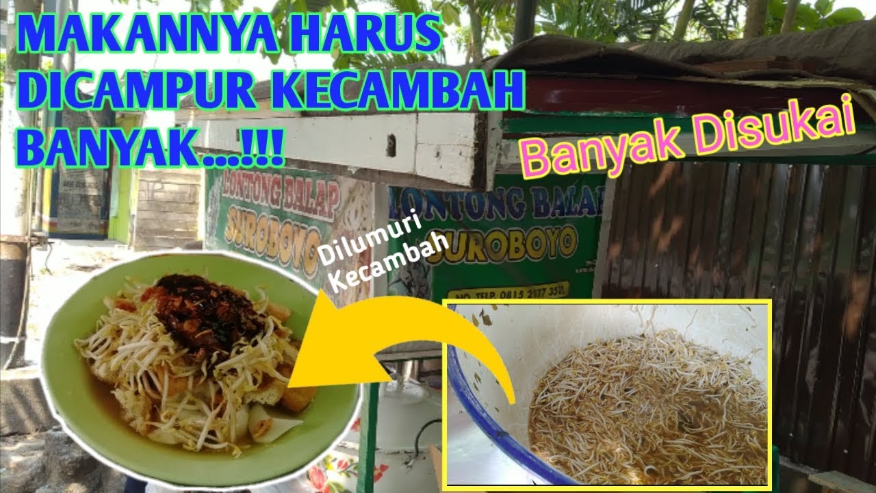 LONTONG BALAP - MAKANAN KHAS SURABAYA INI JUALANNYA PAKAI GEROBAK DI