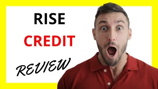 🔥 RISE Credit Review: Climbing Financial Heights with Pros and Cons