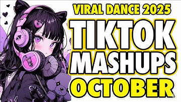 New Tiktok Mashup 2025 Philippines Party Music Viral Dance Trends October 13rd
