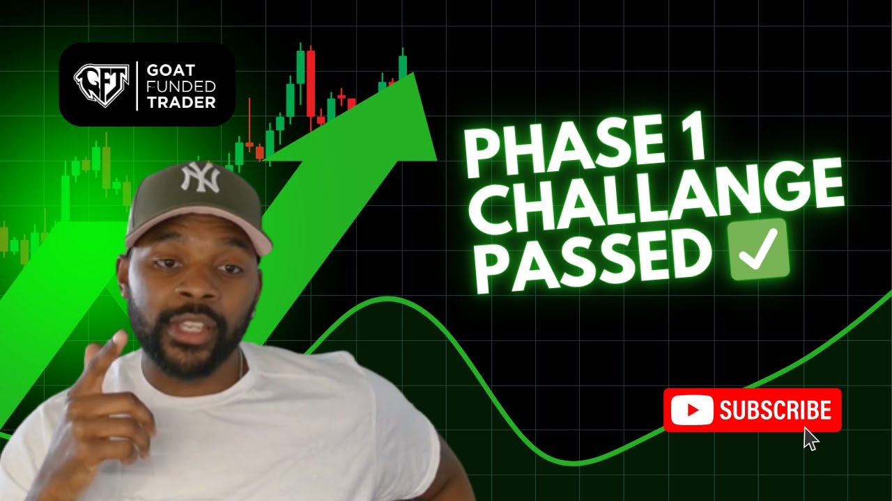 passed-phase-1-goat-funded-trader-challenge-trade-recap-tips-youtube