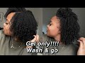 **GEL ONLY** wash and go routine on |Natural Hair|