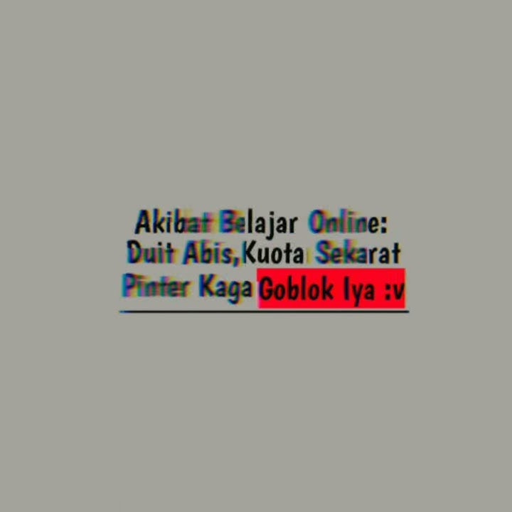 Story Wa Terbaru 2020 Keren (Sekolah Online)