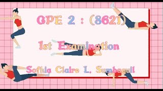 GPE 2(8621): 1ST EXAMINATION