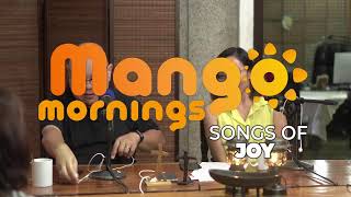 Mango Mornings: Songs of Joy - Our Dwelling Place with Sheila Botuyan