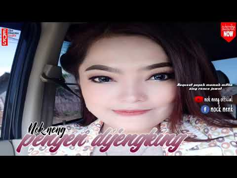 pengen dijengking - nok neng sagita \