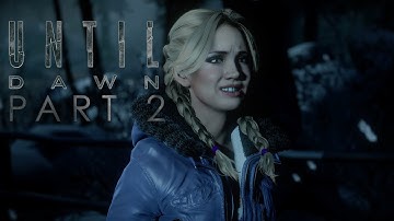 Until Dawn Walkthrough Chapter 2 - Darkness (No Commentary)