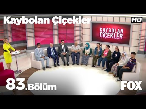 Kaybolan Çiçekler 83. Bölüm