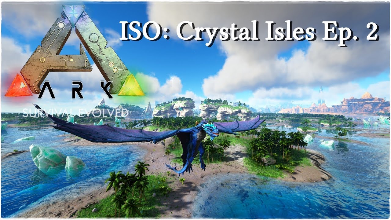 Ark Crystal Isles - Ep. 2 - Tropical Crystal Wyvern! - YouTube