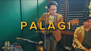 Palagi | Acoustic Duo Package | Neo Music PH