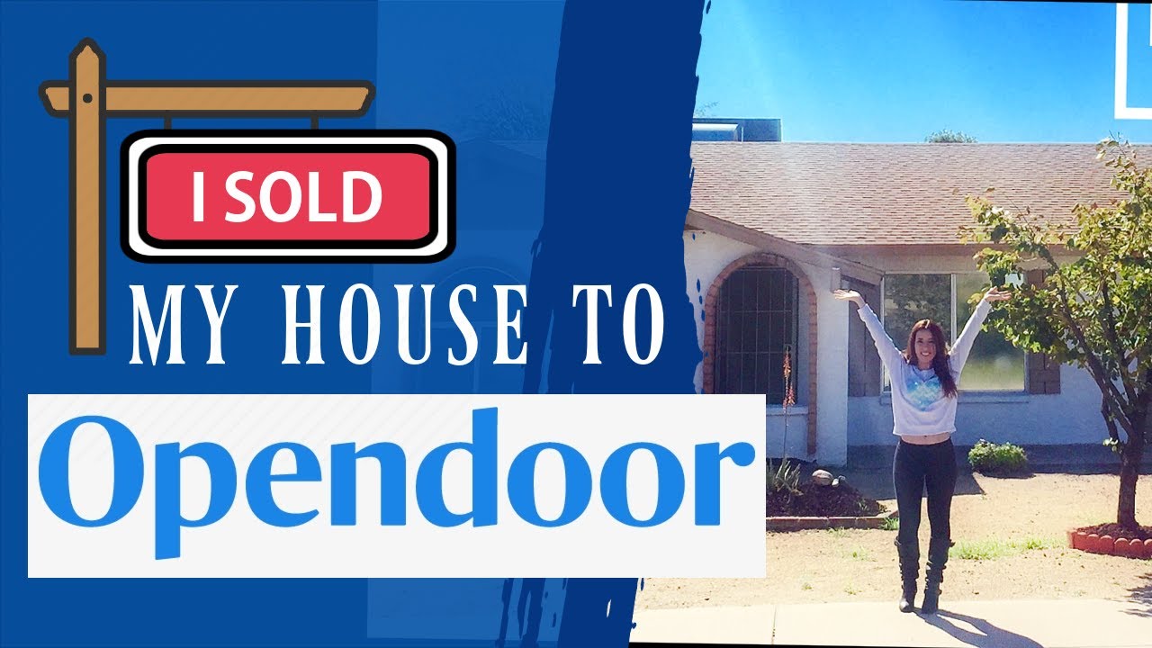 SELLING TO OPENDOOR Let's Talk Process, Fees, Overall Experience