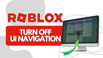 How to Turn Off UI Navigation in Roblox (Easy Steps)