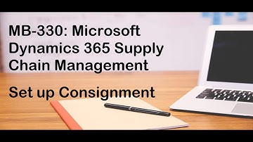 Set up consignment in Dynamics 365 F&O