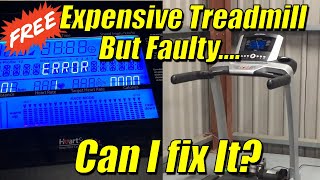 Free Expensive Treadmill - But Faulty | Can I fix It?