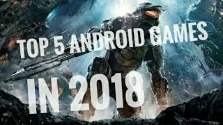 Top 5 android games in 2018 | Top trending games screenshot 5