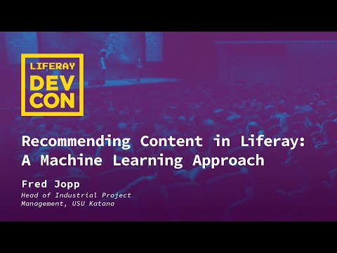 Recommending Content in Liferay: A Machine Learning Approach