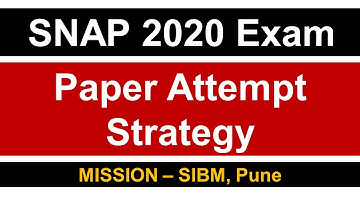 SNAP 2020 Exam: Paper Attempt Strategy || Key Pointers || Must Watch