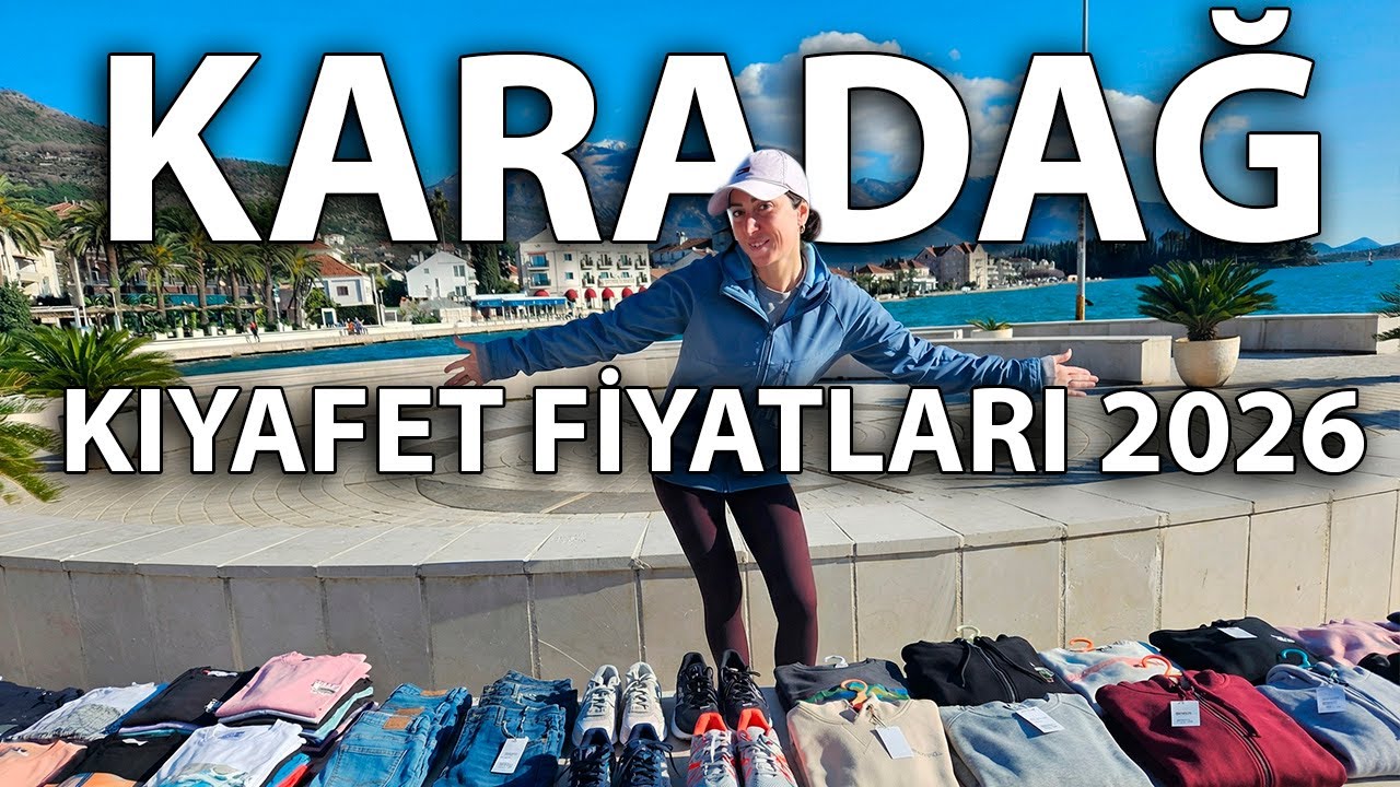 Karadağ'da mağaza gezdik/fiyatlar-indirimler