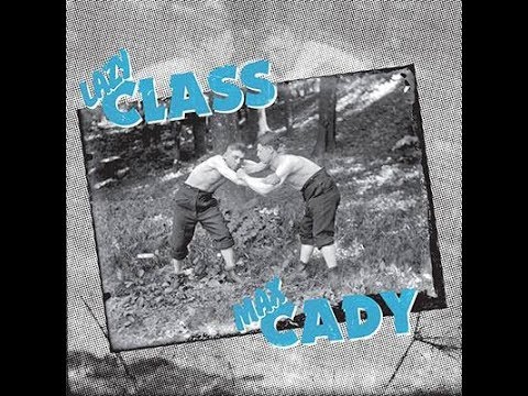 Lazy Class / Max Cady artwork