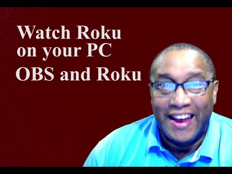 Watch Roku on your PC