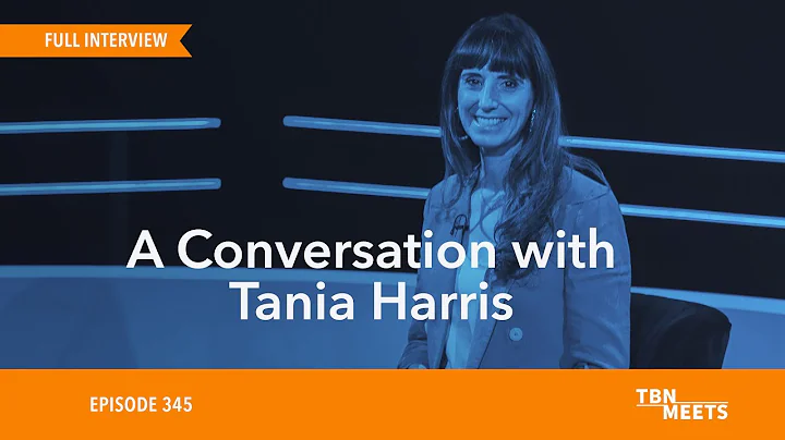 TBN Meets Tania Harris - Episode #345 | The Church...