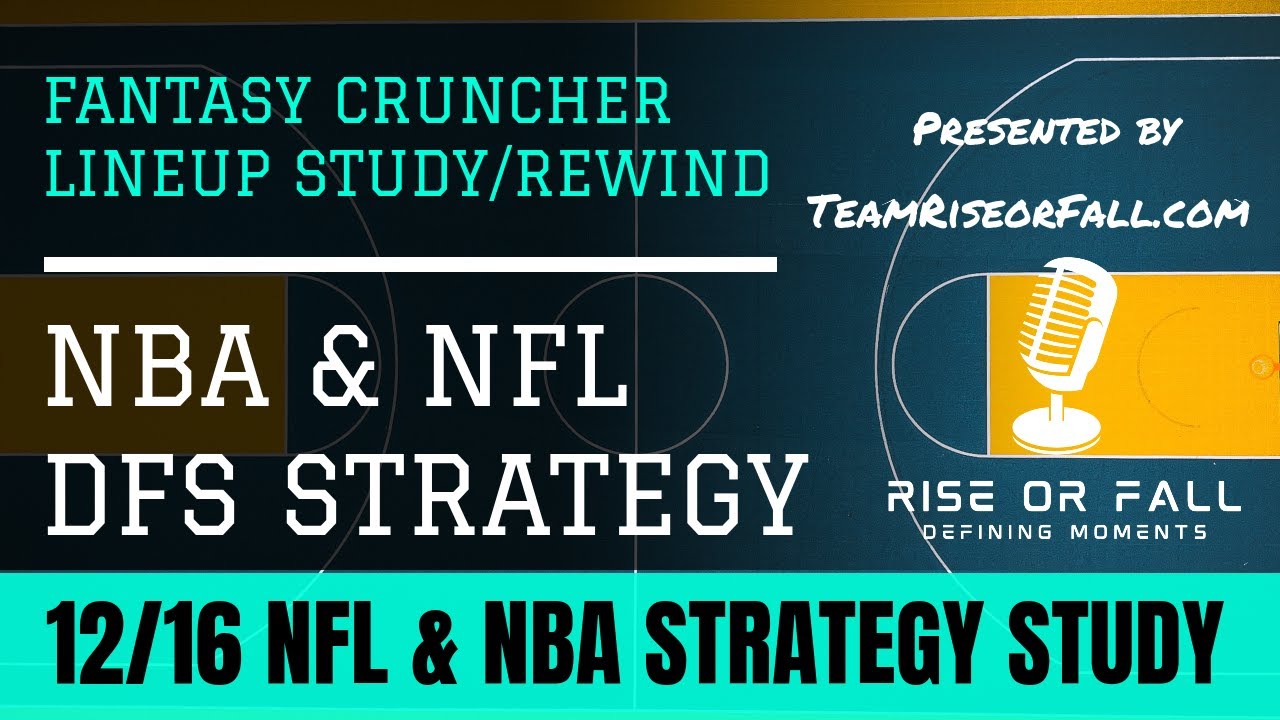 12 16 Draftkings Nba Lineup Strategy Fanduel Nba Lineup Today Nba