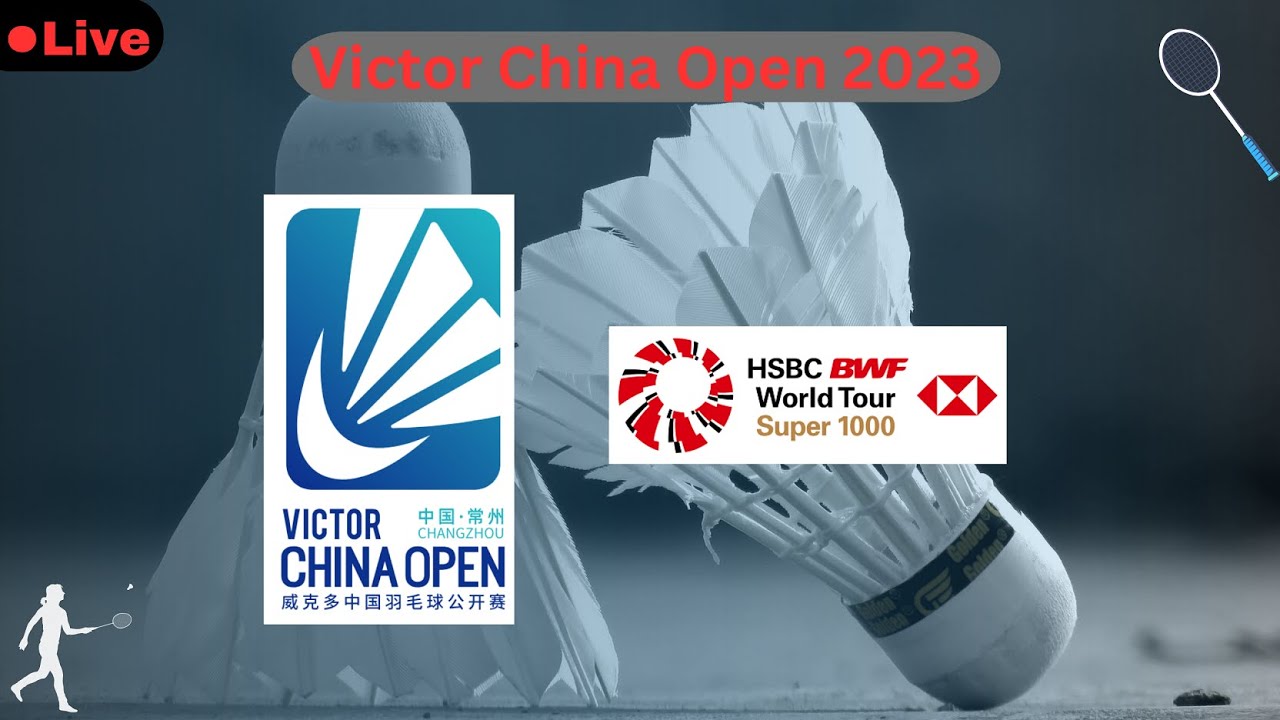 VICTOR China Open 2023 Live Badminton Round of 16 YouTube