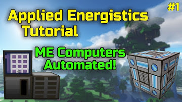 BIGGEST STORAGE EVER USING ME COMPUTERS! - Applied Energistics Tutorial (Part 1 of 2)