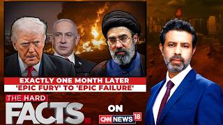 Trump’s ‘Epic Fury’ One Month In: Has the Operation Become an Epic Failure? | The Hard Facts |News18