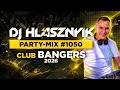 DJ Hlásznyik – Party-mix #1050 | House, Tech House & Club Remixek 2026 | Promo Version