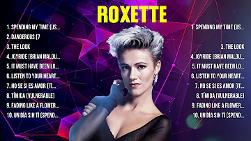 Roxette Greatest Hits Full Album ▶️ Top Songs Full Album ▶️ Top 10 Hits of All Time