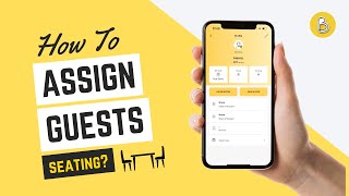 How to assign guest seating?