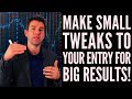 Making Small Tweaks to Your Entry Criteria Can Transform the Trade 📈💰✔️